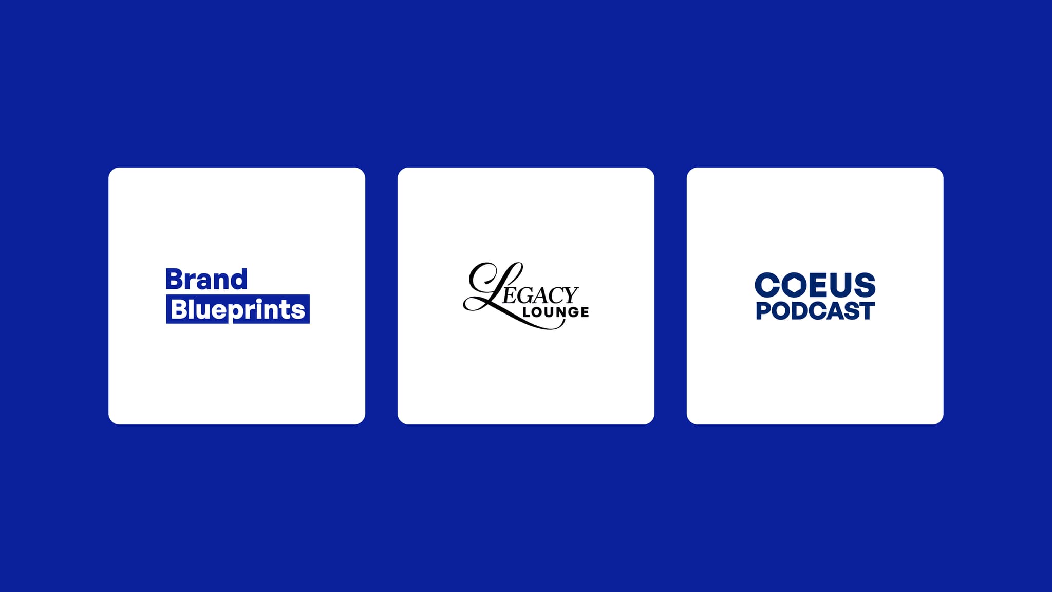 Visual motif design for Coeus featuring Brand Blueprints, Legacy Lounge, and Coeus Podcast logos on a blue background.