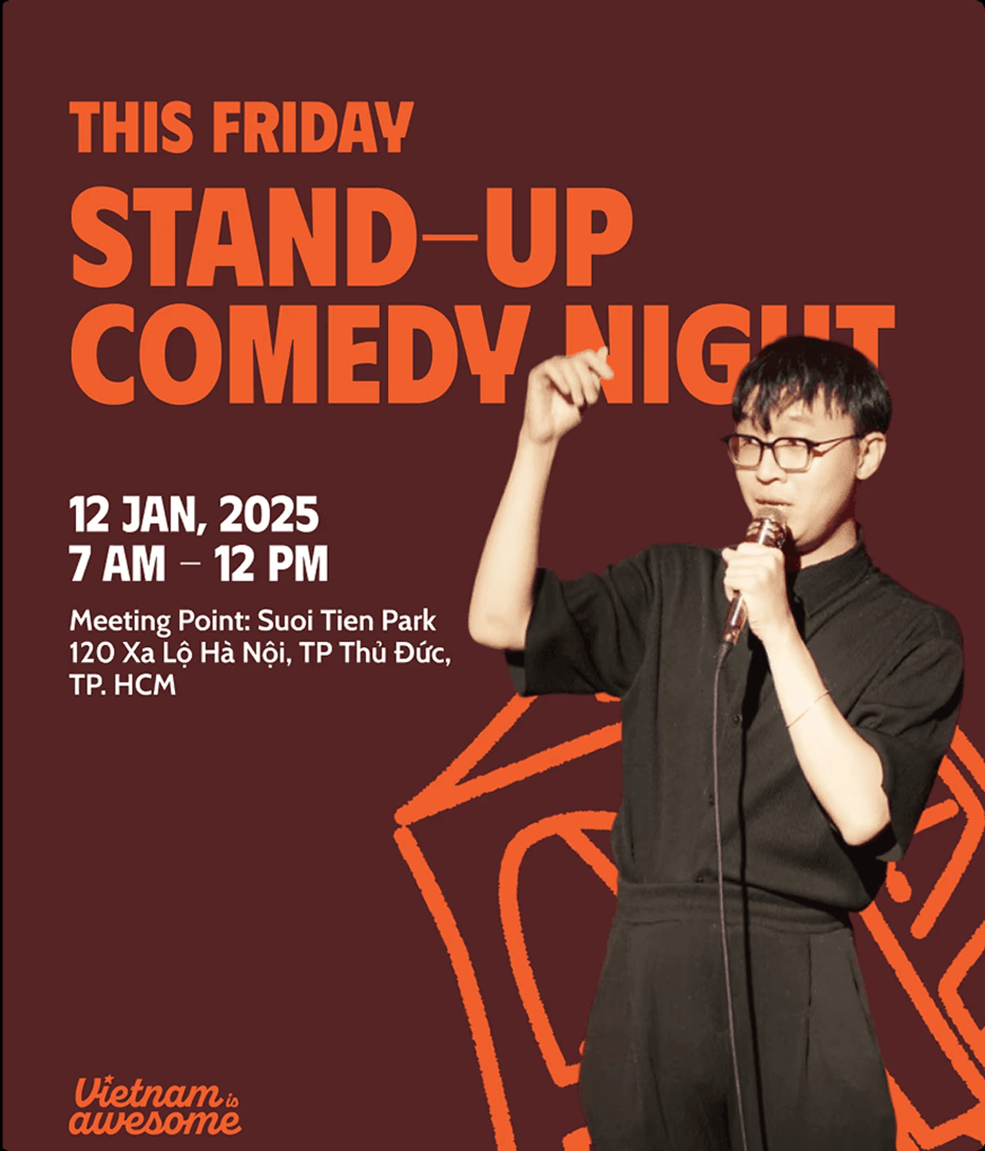 Stand-up Comedy Night poster featuring event details: January 12, 2025, Suoi Tien Park, HCMC. Designed by Vietnam is Awesome.